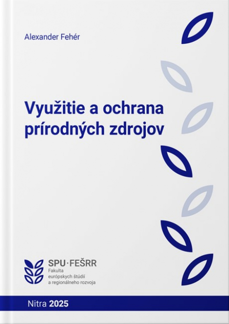 Využitie a ochrana prírodných zdrojov - 