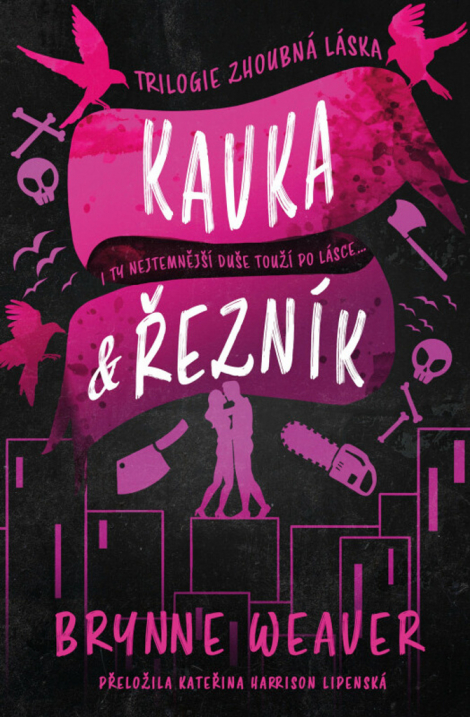 Kavka & Řezník - Zhoubná láska 1