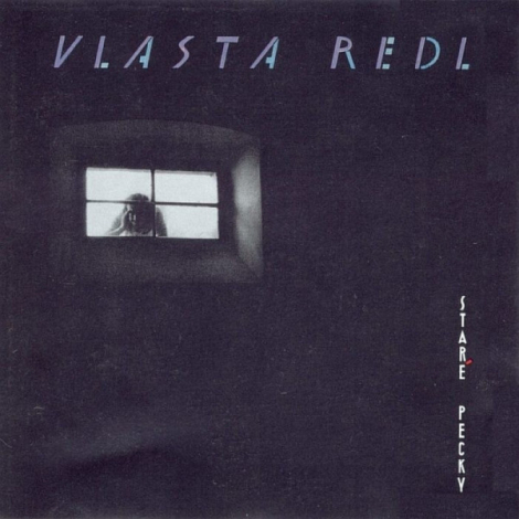 Vlasta Redl: Staré pecky / 30th Anniversary Remaster LP - 