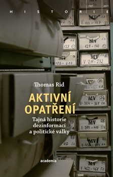 Aktivní opatření - Tajná historie dezinformací a politické války