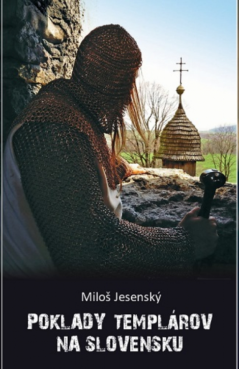 Poklady templárov na Slovensku - 