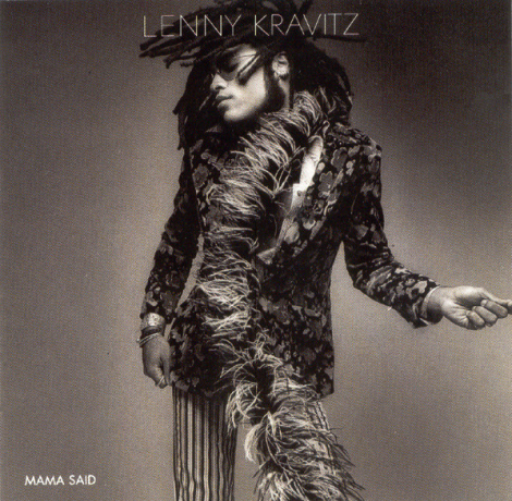 Lenny Kravitz: Mama Said - 