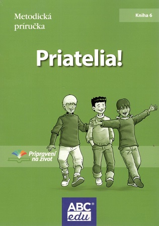 Priatelia! Kniha 6 - Metodická príručka - 
