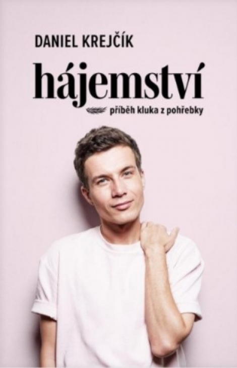 Hájemství - Příběh kluka z pohřebky - 