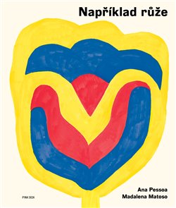 Například růže - 