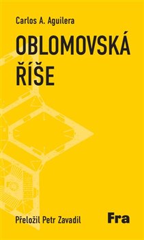 Oblomovská říše - 