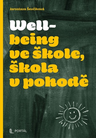 Wellbeing ve škole, škola v pohodě - 