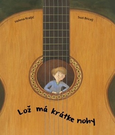Lož má krátke nohy - 