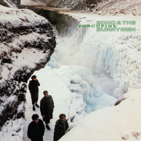 Echo & The Bunnymen:  Porcupine - 