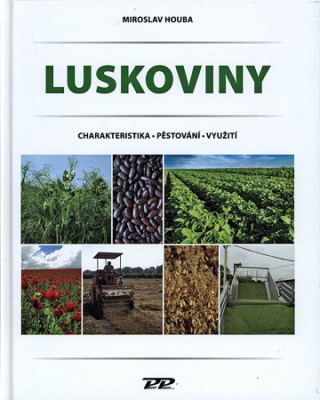 Luskoviny - Charakteristika - Pěstování - Využití