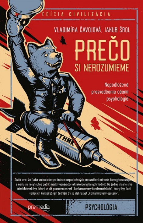 Prečo si nerozumieme - Nepodložené presvedčenia očami psychológie