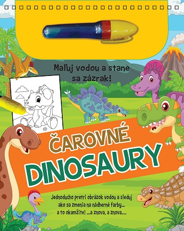 Čarovné dinosaury - Maľuj vodou a stane sa zázrak!