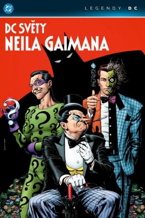 DC světy Neila Gaimana (Legendy DC) - 