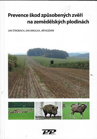 Prevence škod způsobených zvěří na zemědělských plodinách - 