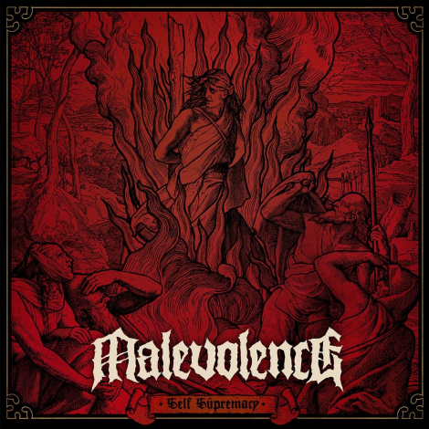 Malevolence:  Self Supremacy - 