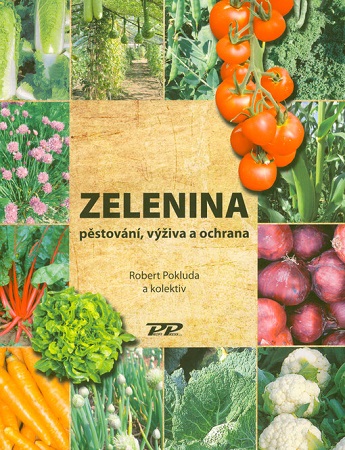 Zelenina - pěstování, výživa a ochrana - 