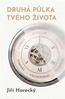 Druhá půlka tvého života - 