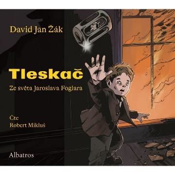 David Jan Žák, Jaroslav Foglar:  Tleskač (čte Robert Mikluš) - MP3-CD - MP3-CD