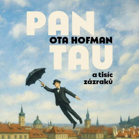 Ota Hofman:  Pan Tau a tisíc zázraků (číta Hlavica Lukáš) - MP3-CD - MP3-CD