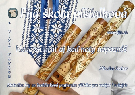 Fijá škola píšťalková (brožúra) - Nauč sa hrať aj keď noty nepoznáš