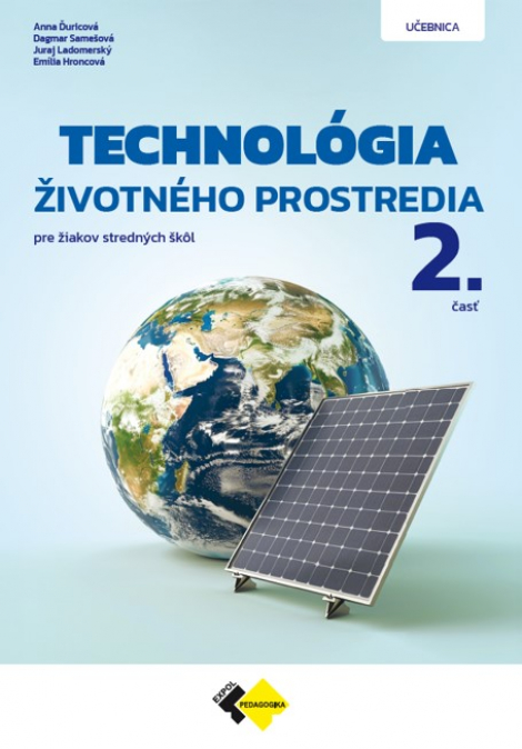 Technológia životného prostredia 2.časť - pre žiakov stredných škôl