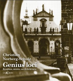 Genius loci (3.vyd.) - Krajina, místo, architektura