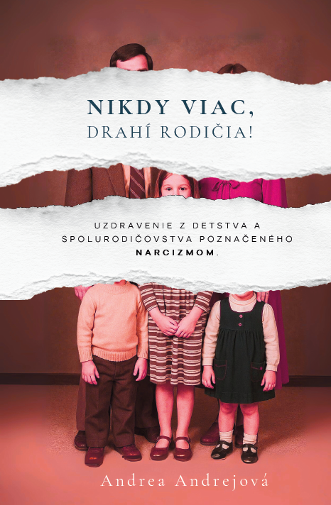 Nikdy viac, drahí rodičia! - 