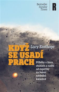 Když se usadí prach - Lucy Easthope
