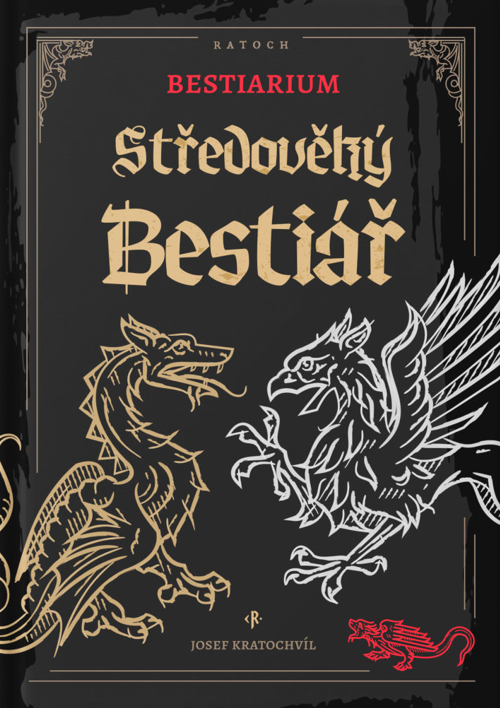 Bestiarium: Středověký bestiář - 