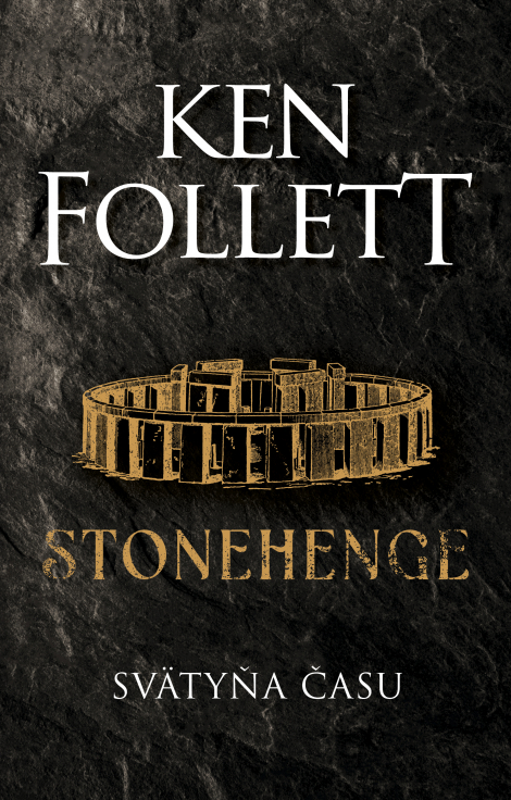 Stonehenge - Svätyňa času