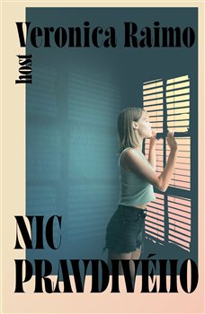 Nic pravdivého - 