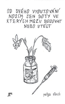 Od svého vyoutování nosím jen boty ve kterých můžu bojovat nebo utéct - 