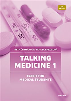 Talking Medicine 1 - Czech for Medical Students