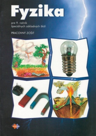 Fyzika pre 9. ročník ŠZŠ - 