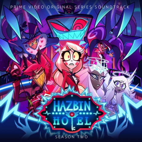 Hazbin Hotel: Season Two OST - 