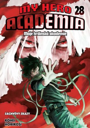 My Hero Academia 28: Záchvěvy zkázy - 