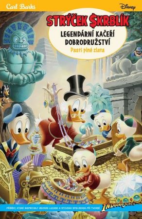 Strýček Skrblík: Legendární kačeří dobrodružství - Pasti plné zlata - 