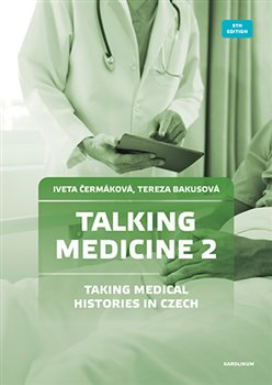 Talking Medicine 2 - Taking Medical Histories in Czech
