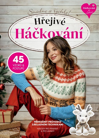 Hřejivé Háčkování - Háčkování podzimních a zimních doplňků pro začátečníky i pokročilé