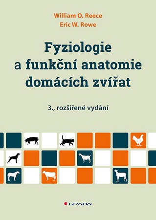 Fyziologie a funkční anatomie domácích zvířat (3., rozšířené vydání) - 