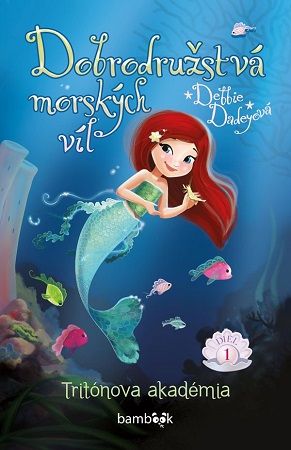 Dobrodružstvá morských víl (1. diel) - Tritónova akadémia