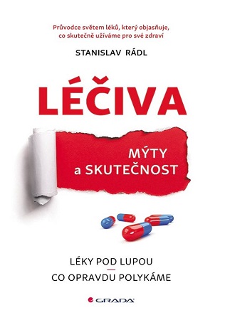 Léčiva - mýty a skutečnost - 