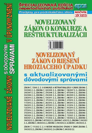 Novelizovaný zákon o konkurze a reštrukturalizácii a novelizovaný zákon o riešení hroziaceho úpadku - 