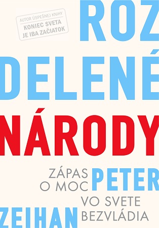 Rozdelené národy - Zápas o moc vo svete bezvládia