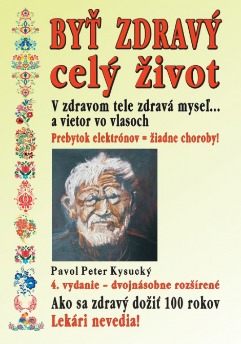 Byť zdravý celý život (4.vydanie) - 
