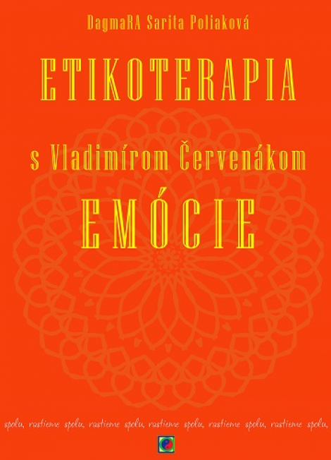 Etikoterapia s Vladimírom Červenákom - Emócie - 