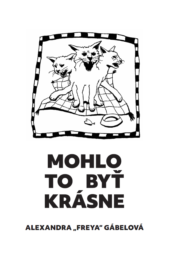 Mohlo to byť krásne - 