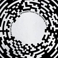 Marcel Bárta:  Episodes From The Spinning Ball - CD