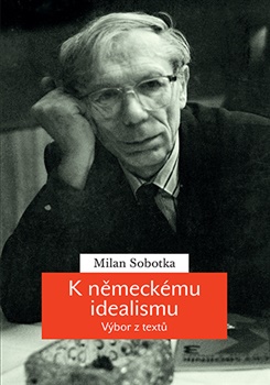 K německému idealismu - Výbor z textů