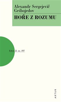 Hoře z rozumu - sv. 197